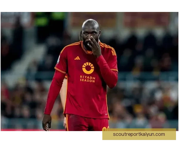 卢卡库技术特点解析：身体对抗出色，终结能力稳健，当前阶段状态持续提升